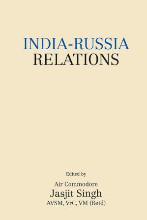 India-Russia Relations