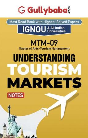 MTM-09 Understanding Tourism Markets