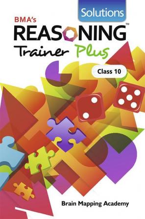 Reasoning Trainer Plus solutions -class 10