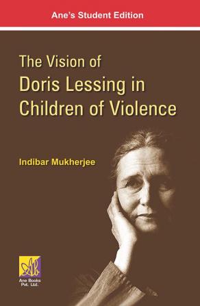 Vision of Doris Lessing in Children of Violence