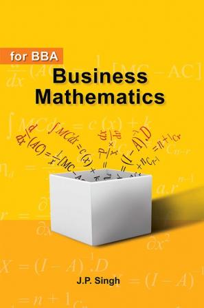 Business Mathematics For BBA