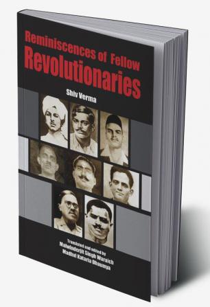 Reminiscences of Fellow Revolutionaries