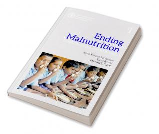 Ending Malnutrition: from commitment to action