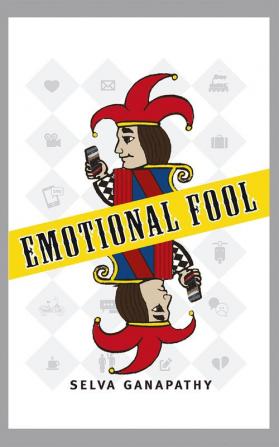 Emotional Fool