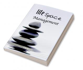 Life Space Management