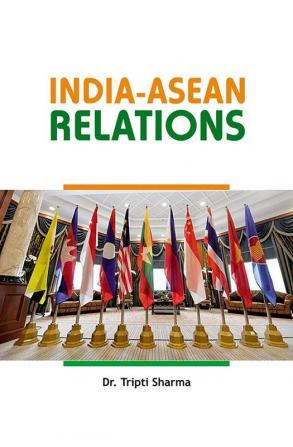 India-ASEAN Relations