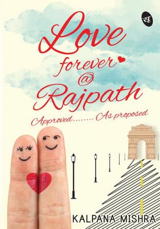 Love Forever @Rajpath