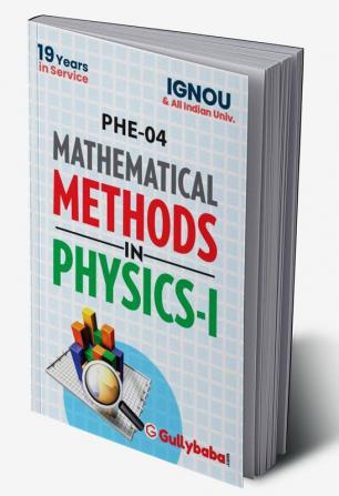 PHE-04 Mathematial Methods in Physics-I