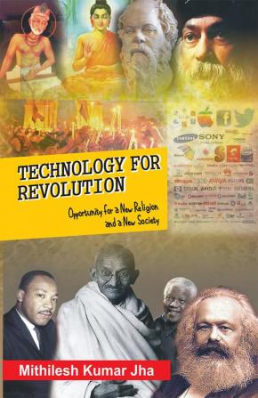 Technology for Revolution