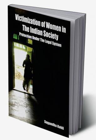 Victimization of Women in Indian society