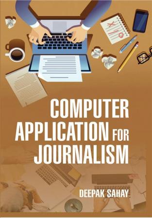 Computer Application for Journalism