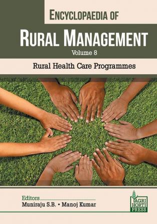 Encyclopaedia of Rural Management Vol. 8