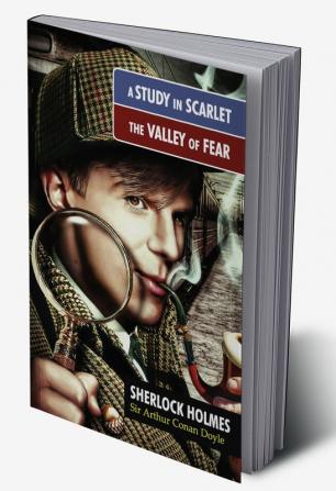 A Study in Scarlet / The Valley of Fear