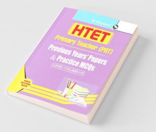 HTET Primary Teacher (PRT)â€”Previous Years' Papers & Practice MCQs (Level-1) (Class I-V)