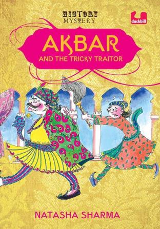 Akbar and the Tricky Traitor