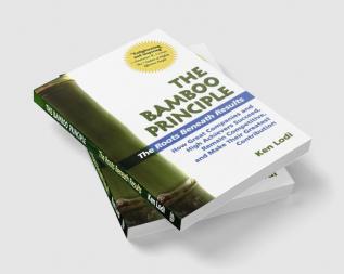 The Bamboo Principle