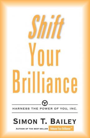 Shift Your Brilliance