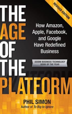 The Age Of The Platform