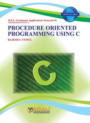 Procedure Oriented Programming Using C