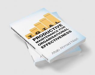 Total Productive Maintenance For Organisational Effectiveness