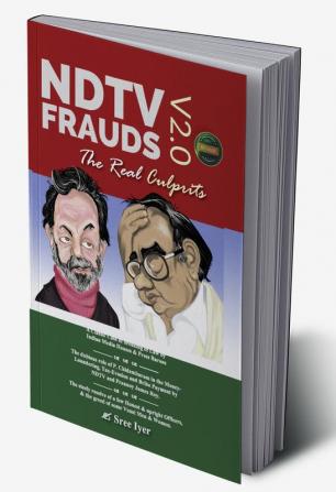 NDTV Frauds V2.0 - The Real Culprits