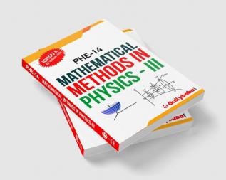 PHE-14 Mathematical Methods in Physics-III