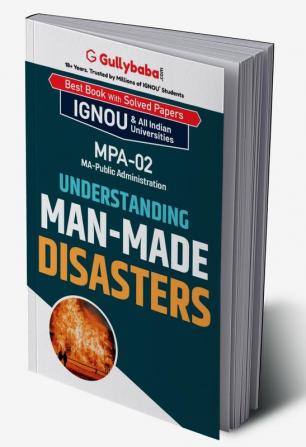 MPA-02 Understanding Man-made Disasters