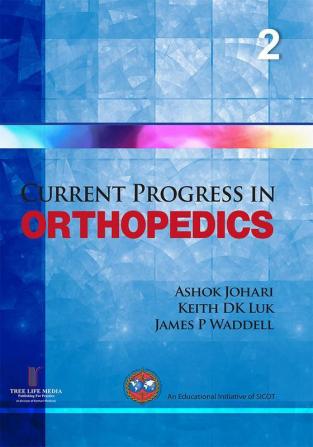 Current Progress in Orthopedics Vol. 2