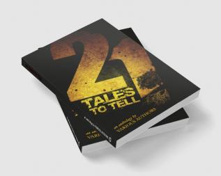 21 Tales to tell