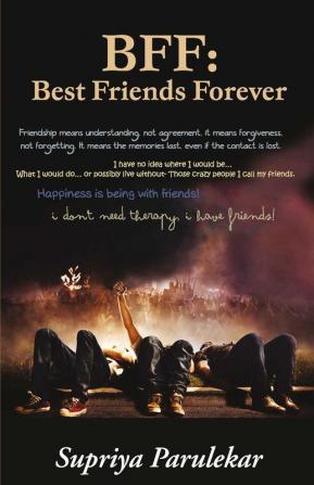 BFF: Best Friends Forever