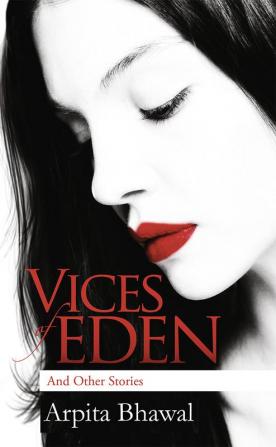 Vices of Eden