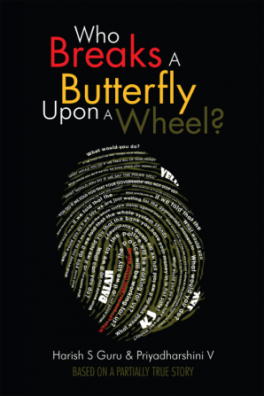 Who Breaks a Butterfly upon a Wheel?