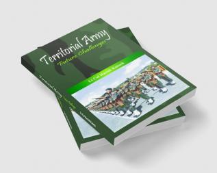 Territorial Army- Future Challenges