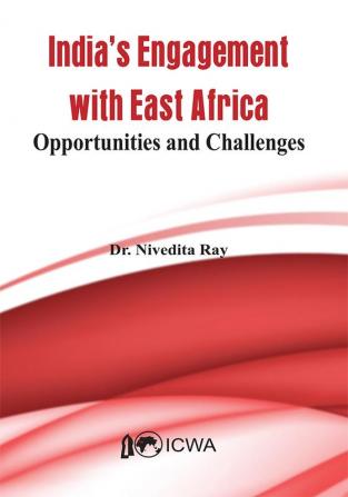 India's Current Engagement with East Africa