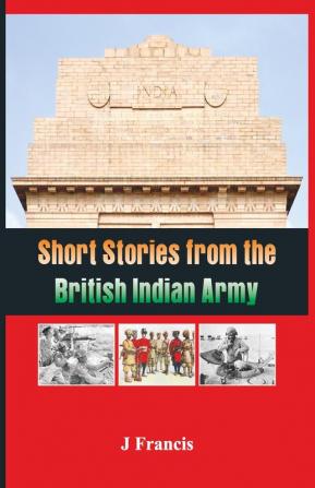 Short Stories from the British Indian Army