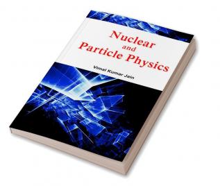 Nuclear and Particle Physics