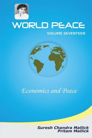 World Peace (Economics and Peace)