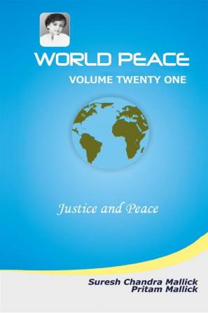 World Peace (Justice and Peace)