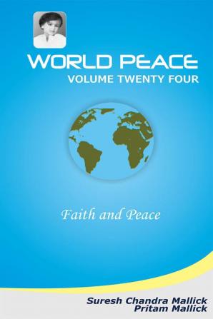 World Peace (Faith and Peace)