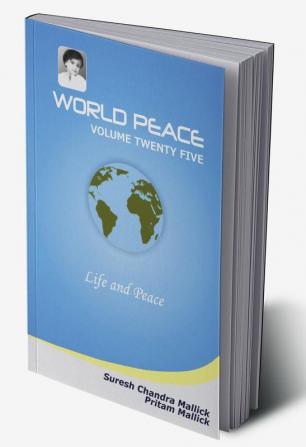 World Peace (Life and Peace)