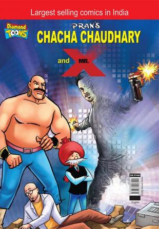 Chacha Chaudhary and Mr. X