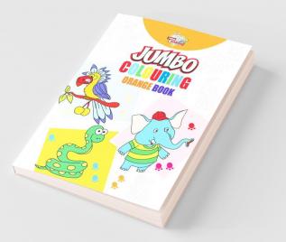 Jumbo Colouring Orange Book for Kids | Best Gift to Children for Drawing Coloring and Painting