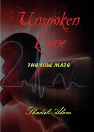 Unspoken LoveThe Soul-Mate