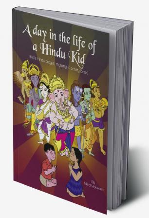 A Day in the Life of a Hindu Kid