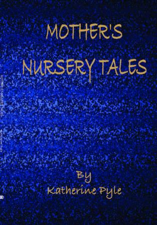 Mother's Nursery Tales