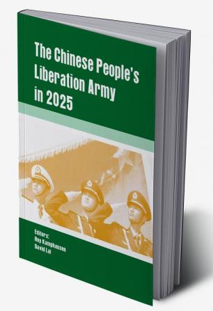 The Chinese People's Liberation Army in 2025