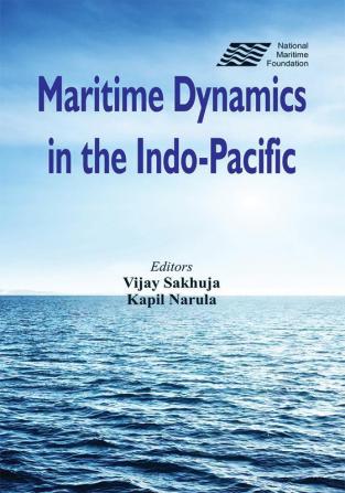 Maritime Dynamics in the Indo-Pacific