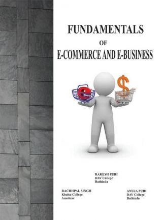 FUNDAMENTALS of E-COMMERCE AND E-BUSINESS