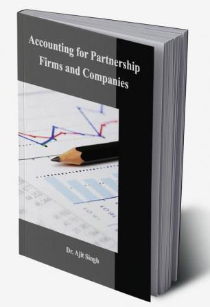 Accounting for Partnership Firms and Companies