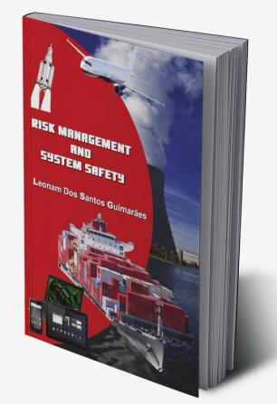 Risk Management and System Safety